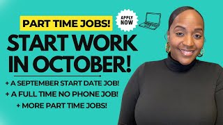 🏃🏾‍♀️START IN OCTOBER 6 OPENINGS AVAILABLE amp PART TIME  MORE PART TIME WORK FROM HOME JOBS 2024 [upl. by Lenette]