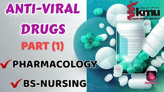 ANTIVIRAL DRUGSPART1PHARMACOLOGYDETAIL LECTUREBSNURSINGKMU2024 [upl. by Nellda614]