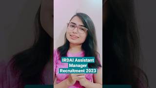 IRDAI Assistant Manager Recruitment 2023  Shivanikeswani  ZERO [upl. by Petula]