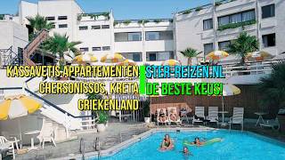 Kassavetis Appartementen Chersonissos Kreta Griekenland  Ster Reizen [upl. by Wie]