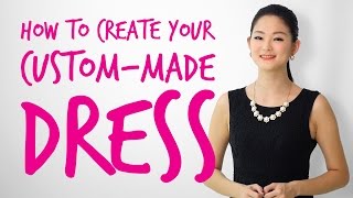 How to Create Your CustomMade Dress [upl. by Tobey]