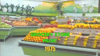 Sounds For The Supermarket 2 1975  Grocery Store Music [upl. by Abas]