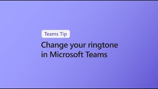 How to change your ringtone in Microsoft Teams [upl. by Baten]