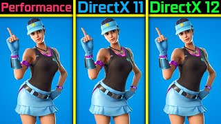 FORTNITE  PERFORMANCE MODE vs DIRECTX 11 vs DIRECTX 12 [upl. by Reggis]