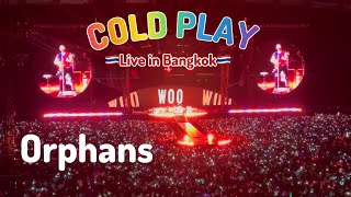 Orphans  Coldplay Live in Bangkok Music Of The Spheres World Tour 040224 [upl. by Dolf]