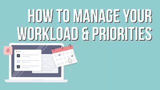 How to Manage Your Workload amp Priorities  PM Tips for NonPMs [upl. by Oloap]