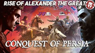 Alexander of Macedon  Conquest of Persia  Ancient History DOCUMENTARY [upl. by Adnale]