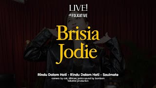 Brisia Jodie Acoustic Session  Live at Folkative [upl. by Nnairda]