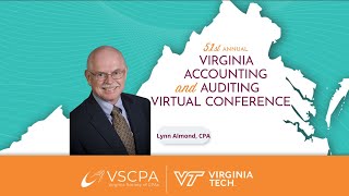 Virginia Accounting amp Auditing Conference Timely Topics for Everyone [upl. by Corrina]