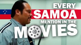 🇼🇸 Every SAMOA Mention In The Movies [upl. by Adnilahs107]