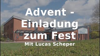 Advent  Einladung zum Fest [upl. by Ecal]