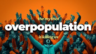 Why Overpopulation is Actually a Problem [upl. by Pennebaker122]