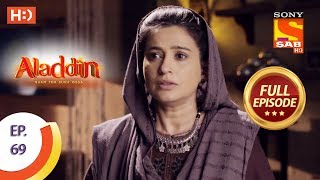 Aladdin  Ep 69  Full Episode  20th November 2018 [upl. by Kenway]