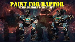 SUPERIOR PAINT FOR RAPTOR HOW DOES IT LOOK LIKE War Robots [upl. by Halsy]