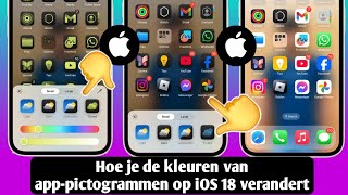 Hoe je de kleuren van apppictogrammen op de iPhone verandert  iOS 18 [upl. by Hodgkinson]