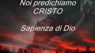 Predichiamo Cristo [upl. by Sabu]