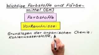 Einführung in Farbstoffe und Färbemittel  Chemie  Organische Chemie [upl. by Herold]