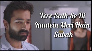 Tum Se Lyrics  Jalebi  Jubin Nautiyal  Varun Mitra  Rhea Chakraborty [upl. by Ashely]