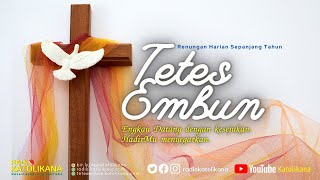 JANGAN LUPAKAN YANG TELAH MENINGGAL  Renungan Tetes Embun [upl. by Althee]