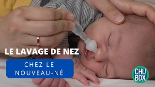 Le lavage de nez chez le nouveauné et le petit enfant [upl. by Shandeigh]