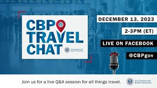 CBP Travel Chat Trusted Traveler Program  CBP [upl. by Alayne]