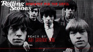 The Rolling Stones  Sympathy for the Devil Red Stoned Dog Remix [upl. by Kala]