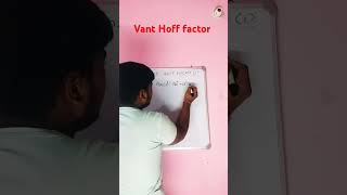 Vant Hoff factor nikalana sikhe billkul asani se ytshorts shorts viralshorts education [upl. by Virgil]