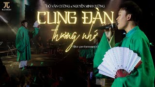 CUNG ĐÀN THƯƠNG NHỚ Live  Hồ Văn Cường  Bản live đầu tiên trên sân khấu Nhâm Nhi Ghita 2404 [upl. by Oram]