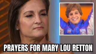 Prayers For Mary Lou Retton Major Update on Her Condition [upl. by Damarra]