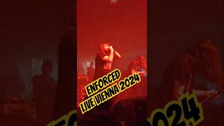 Enforced Live Vienna 2024 [upl. by Cohlier636]