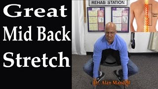 The Best Mid Back Stretch Done In Your Own Chair Instant Mid Back Relief  Dr Mandell [upl. by Christianna]