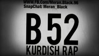 PlanB B52 2017 Kurdish Rap Full Jnew God Dame It [upl. by Abigale]