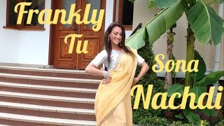 Frankly Tu Sona Nachdi  Olga73il  Cover Dance  Bollywood Dance  Болливуд [upl. by Bradley]