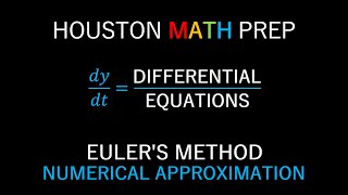 Eulers Method Numerical Solutions for Differential Equations [upl. by Allertse]