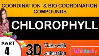 chlorophyll coordination and bio coordination class 12 chemistry subject notes lectures cbse [upl. by Lletram]