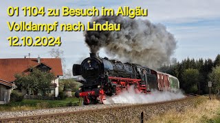 01 1104 im Allgäu  Mit Volldampf an den Bodensee  12 Oktober 2024 [upl. by Odeen970]