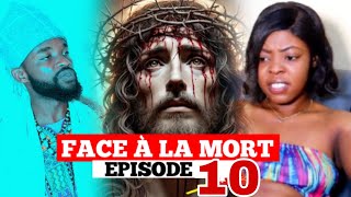 FACE À LA MORT EPISODE 10 ISTWA TRAJIK YON JÈN FI KOULÈV BAY SIDA NAN DOMI FEYTON EVANJELIK [upl. by Yenaj291]