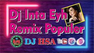 Dj Inta Eyh Remix Populer Nancy Ajram djhsa [upl. by Atterys]