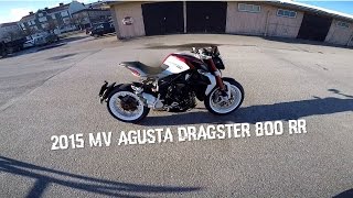 2015 MV Agusta Dragster 800 RR Ride [upl. by Padgett]