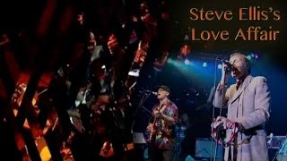 Steve Elliss Love Affair  Bringing on Back the Good Times  A Day without Love [upl. by Ajim]