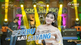 SERIBU KALI SAYANG  Vika Klarisa  Suaranya Bikin Geleng  Geleng Kepala [upl. by Ekim]