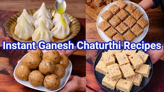 Instant Ganesh Chaturthi Recipes  Ganapathi Festival Recipes  Ganesh Chauthi Prasadam Recipes [upl. by Inatirb]