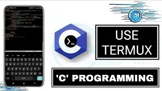 C Programming Using Termux Programming In Phone 👨‍💻 [upl. by Neeneg]