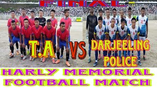 Final match TA vs Darjeeling police 15 August special🇮🇳🇮🇳🇮🇳 Harly memorial cup 2024 Darjeeling [upl. by Albertine]