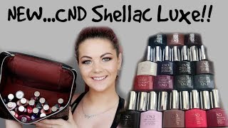 New CND Shellac luxe gel nail polish exclusive shades  PR unboxing [upl. by Marozik490]