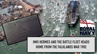 HMS Hermes and the Battle Fleet heads home from the Falklands 1982 [upl. by Lellih513]