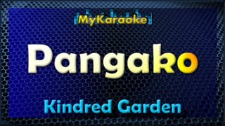 Pangako  Karaoke version in the style of Kindred Garden [upl. by Clover]