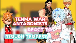 Tenma war antagonists react to Rimuru tempest  Gacha reaction  part 1 [upl. by Devinne]