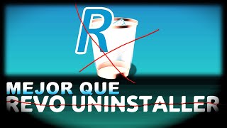 La mejor alternativa a quotRevo Uninstallerquot para desinstalar programas sin dejar rastro 💻🖱🗽🆓 [upl. by Kapeed]