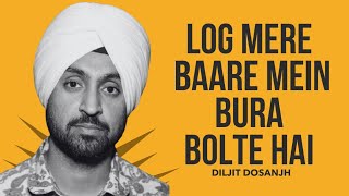 Diljit Dosanjh Watch this before you go to DILLUMINATI inspiration [upl. by Nilek]